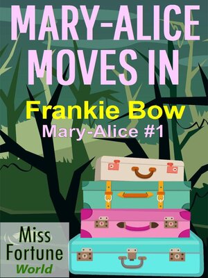 cover image of Mary-Alice Moves In